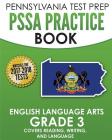 PENNSYLVANIA TEST PREP PSSA Practice Book English Language Arts Grade 3: Covers Reading, Writing, and Language By Test Master Press Pennsylvania Cover Image
