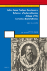 Julius Caesar Scaliger, Renaissance Reformer of Aristotelianism: A Study of His Exotericae Exercitationes (Medieval and Early Modern Philosophy and Science #26) By Sakamoto Cover Image