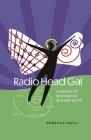 Radio Head Gal: a memoir of hearing loss and self-worth Cover Image