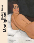 Modigliani: Modern Gazes By Staatsgalerie Stuttgart (Editor), Museum Barberini (Editor) Cover Image