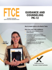 FTCE Guidance and Counseling Pk-12 By Sharon A. Wynne Cover Image