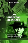 Los millardos de Israel: Estafadores judíos y financieros internacionales By Hervé Ryssen Cover Image