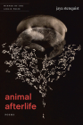 Animal Afterlife By Jaya Stenquist Cover Image