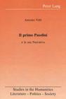 Il Primo Pasolini: E La Sua Narrativa (Studies in the Humanities #9) By Antonio Vitti Cover Image