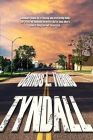 Tyndall By James L. Thane Cover Image
