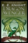 Dragon Avenger: The Age of Fire, Book Two By E.E. Knight Cover Image
