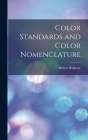 Color Standards and Color Nomenclature By Robert Ridgway Cover Image