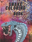 Snake Coloring Book: The snake coloring book is very beautiful that everyone can buy and color By Juli Famous Publisher Cover Image
