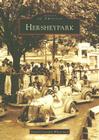 Hersheypark (Images of America) By Pamela Cassidy Whitenack Cover Image