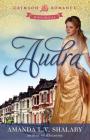 Audra (Kingsley Manor #2) By Amanda L.V. Shalaby Cover Image