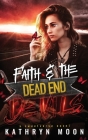 Faith and the Dead End Devils Cover Image