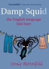 Damp Squid: The English Language Laid Bare Cover Image