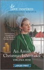 An Amish Christmas Inheritance: An Uplifting Inspirational Romance By Virginia Wise Cover Image