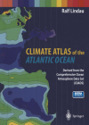 Climate Atlas of the Atlantic Ocean: Derived from the Comprehensive Ocean Atmosphere Data Set (Coads) Cover Image