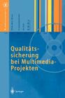 Qualitätssicherung Bei Multimedia- Projekten (X.Media.Interaktiv) Cover Image