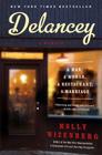 Delancey: A Man, a Woman, a Restaurant, a Marriage By Molly Wizenberg Cover Image