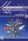 Interpretation: Techniques and Exercises (Professional Interpreting in the Real World #4) Cover Image
