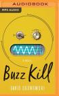 Buzz Kill By David Sosnowski, Lauren Ezzo (Read by) Cover Image