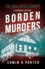 The Fall River Tragedy - A History of the Borden Murders: With the Essay 'Spontaneous and Imitative Crime' by Euphemia Vale Blake Cover Image