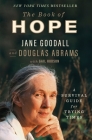 The Book of Hope: A Survival Guide for Trying Times (Global Icons Series) Cover Image