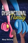 A Dysfunctional Family Cover Image