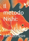 Il metodo Nishi: Una rivoluzione per la salute Cover Image