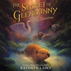 The Secret of Glendunny: The Haunting By Kathryn Lasky, James Fouhey (Read by) Cover Image
