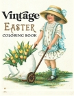 Vintage Easter coloring book: A Grayscale coloring book Featuring 50+ Retro & old time Easter Designs to Draw (Coloring Book for Relaxation) Cover Image