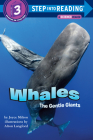 Whales: The Gentle Giants (Step into Reading) By Joyce Milton Cover Image