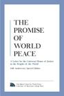 The Promise of World Peace: A Letter by the Universal House of Justice to the Peoples of the World By The Baha'i Chair for World Peace (Editor), The Universal House of Justice Cover Image