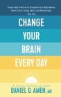 Focus Memory Habits Moods Energy and Relationships Daily Practices By Ruby Ginty Cover Image