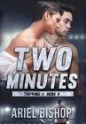 Two Minutes By Ariel Bishop Cover Image