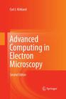 Advanced Computing in Electron Microscopy Cover Image