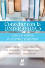 Conectar Con La Universidad By Vinoth Ramachandra, Terence C. Halliday, Alejandra Ortiz Cover Image