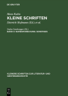 Kleine Schriften, Band 3, Namenforschung. Sonstiges (Kleinere Schriften Zur Literatur- Und Geistesgeschichte) By Dietrich Hofmann (Editor), Wolfgang Lange (Editor), Klaus Von See (Editor) Cover Image
