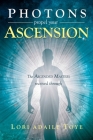 Photons Propel Your Ascension Cover Image