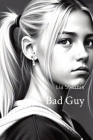 Bad Guy By Lia Stennis Cover Image