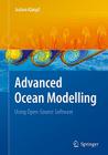 Advanced Ocean Modelling: Using Open-Source Software By Jochen Kämpf Cover Image