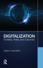 Digitalization: Contexts, Roles, and Outcomes By Sergey V. Samoilenko Cover Image
