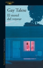 El motel del voyeur / The Voyeur's Motel By Gay Talese Cover Image