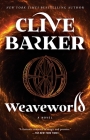 Weaveworld By Clive Barker Cover Image
