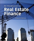An Introduction to Real Estate Finance By Edward Glickman Cover Image