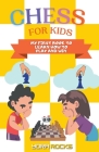 Chess for Kids: My First Book to Learn How to Play and Win Cover Image