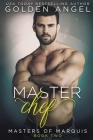 Master Chef By Golden Angel Cover Image