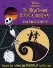 Disney Tim Burton's The Nightmare Before Christmas Embroidery (Embroidery Craft) By Deborah Wilding, Kate Barlow Cover Image