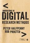 Innovations in Digital Research Methods By Peter Halfpenny (Editor), Rob Procter (Editor) Cover Image