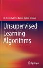 Unsupervised Learning Algorithms By M. Emre Celebi (Editor), Kemal Aydin (Editor) Cover Image
