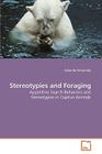 Stereotypies and Foraging By Eduardo Fernandez Cover Image