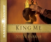 King Me: What Every Son wants and Needs From His Father Cover Image