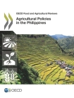Agricultural Policies in the Philippines By Oecd Cover Image